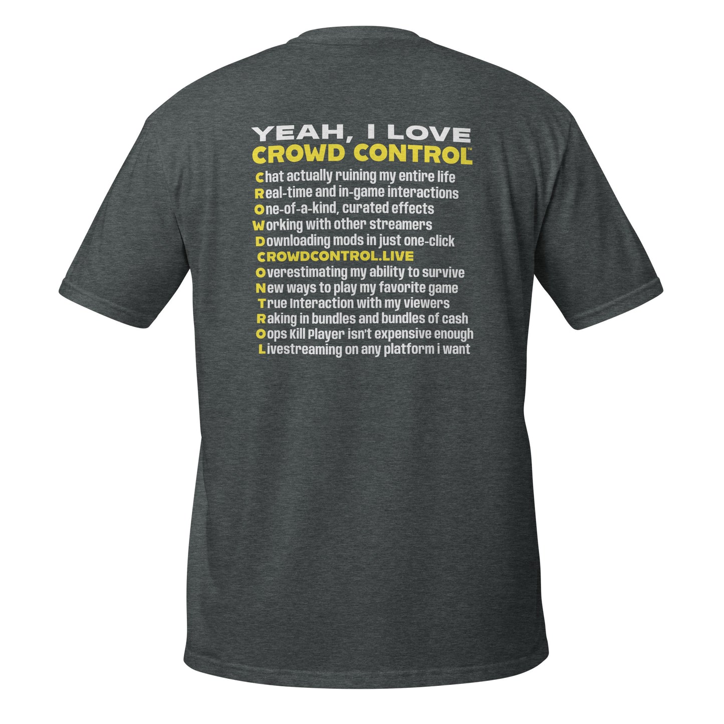 Crowd Control - Short-Sleeve Unisex T-Shirt - Yeah I Love CC