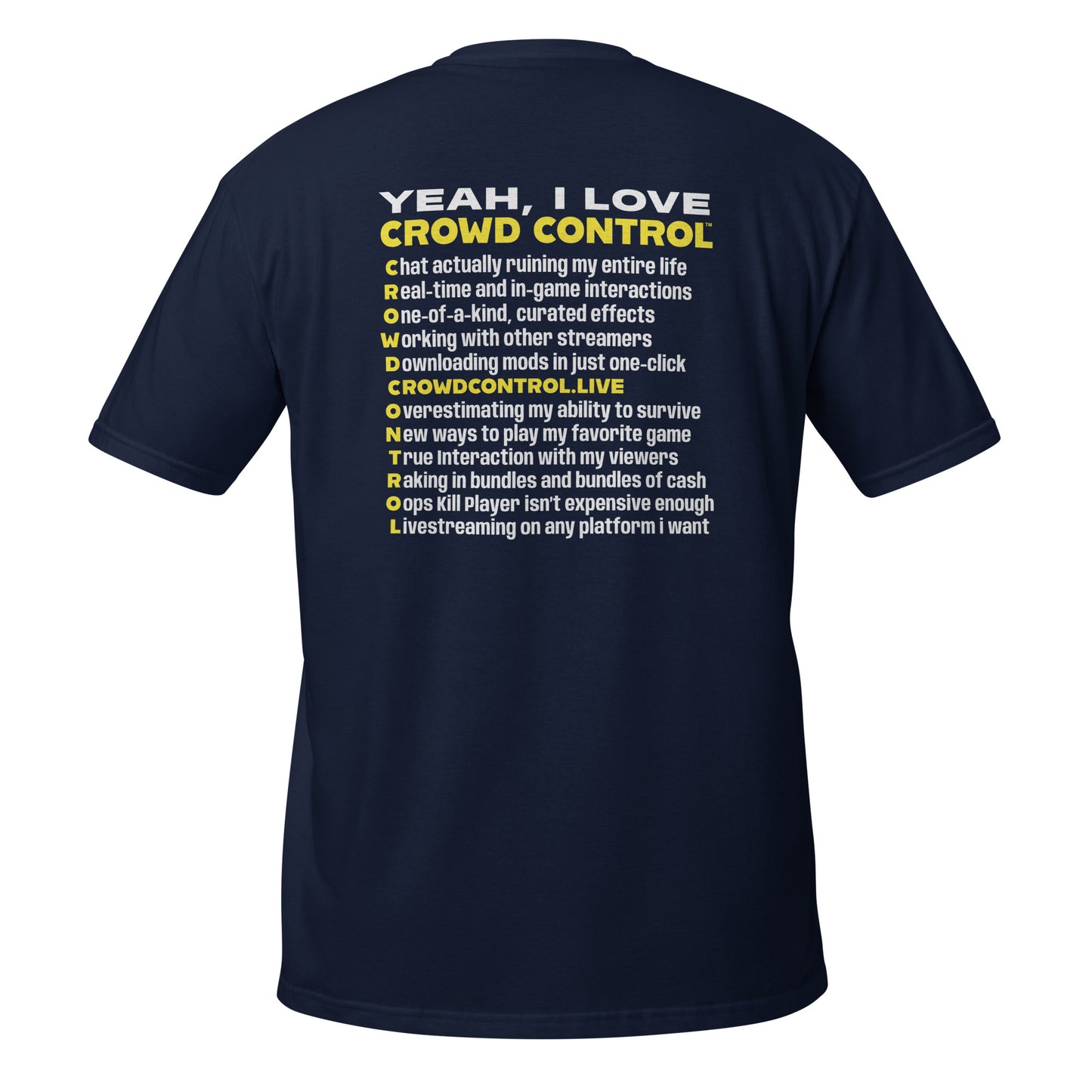 Crowd Control - Short-Sleeve Unisex T-Shirt - Yeah I Love CC