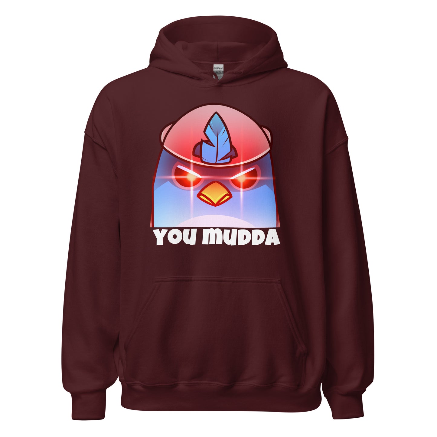 Bird650 - Unisex Hoodie - You Mudda