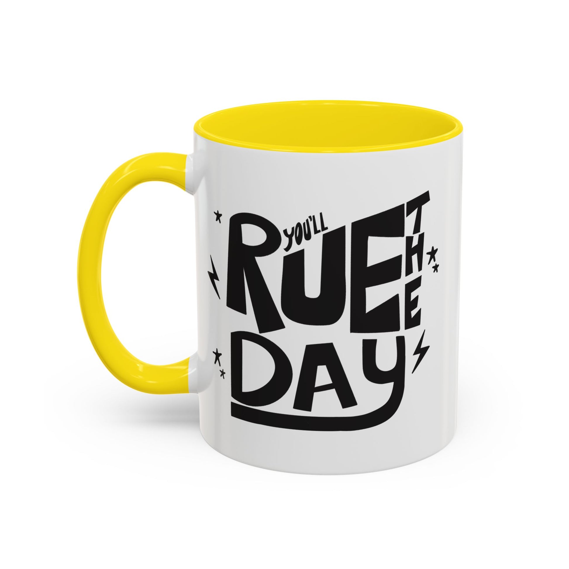 SpringSims - Accent Coffee Mug - You'll Rue the Day - TantrumCollectibles.com