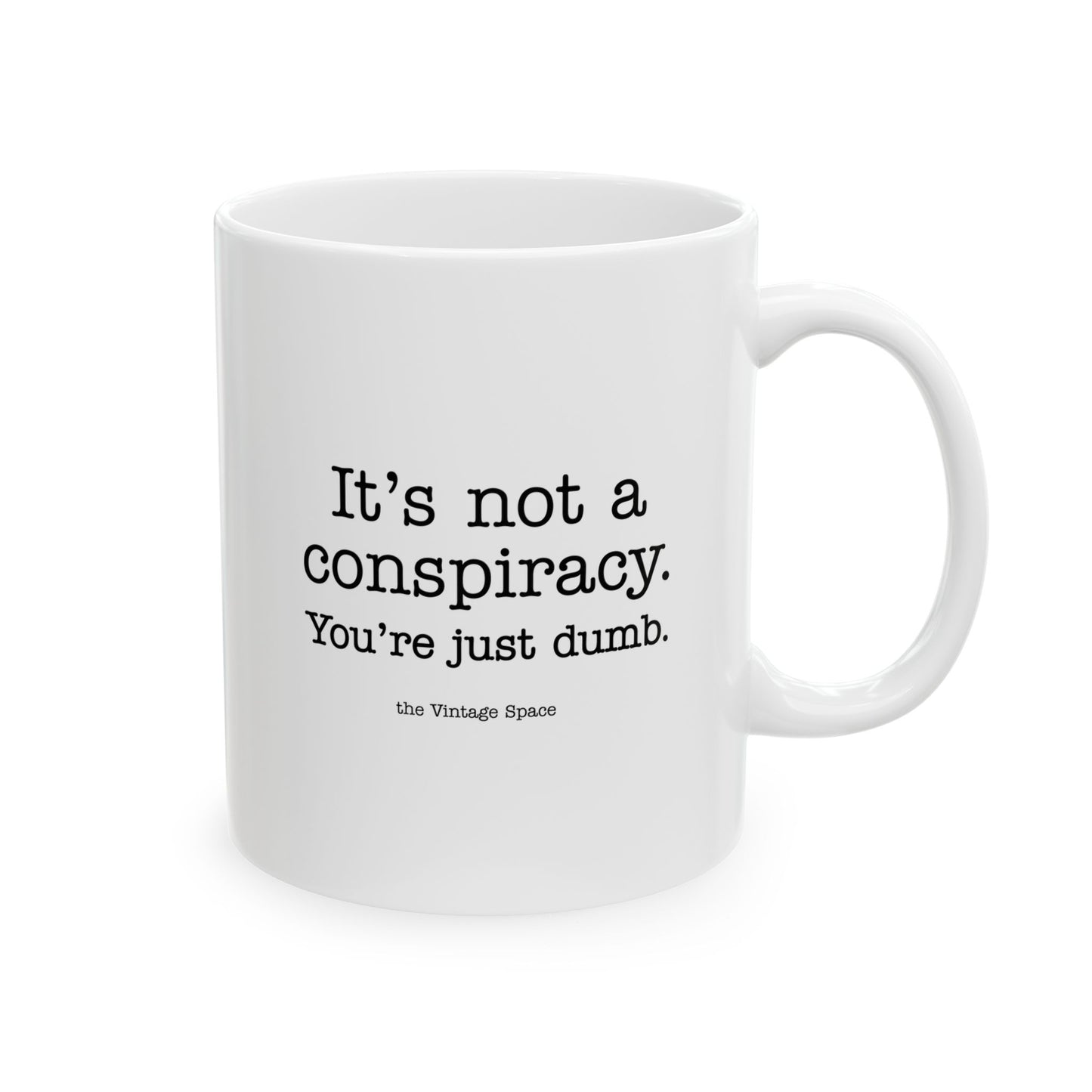 The Vintage Space - White Mug - Not a Conspiracy - TantrumCollectibles.com