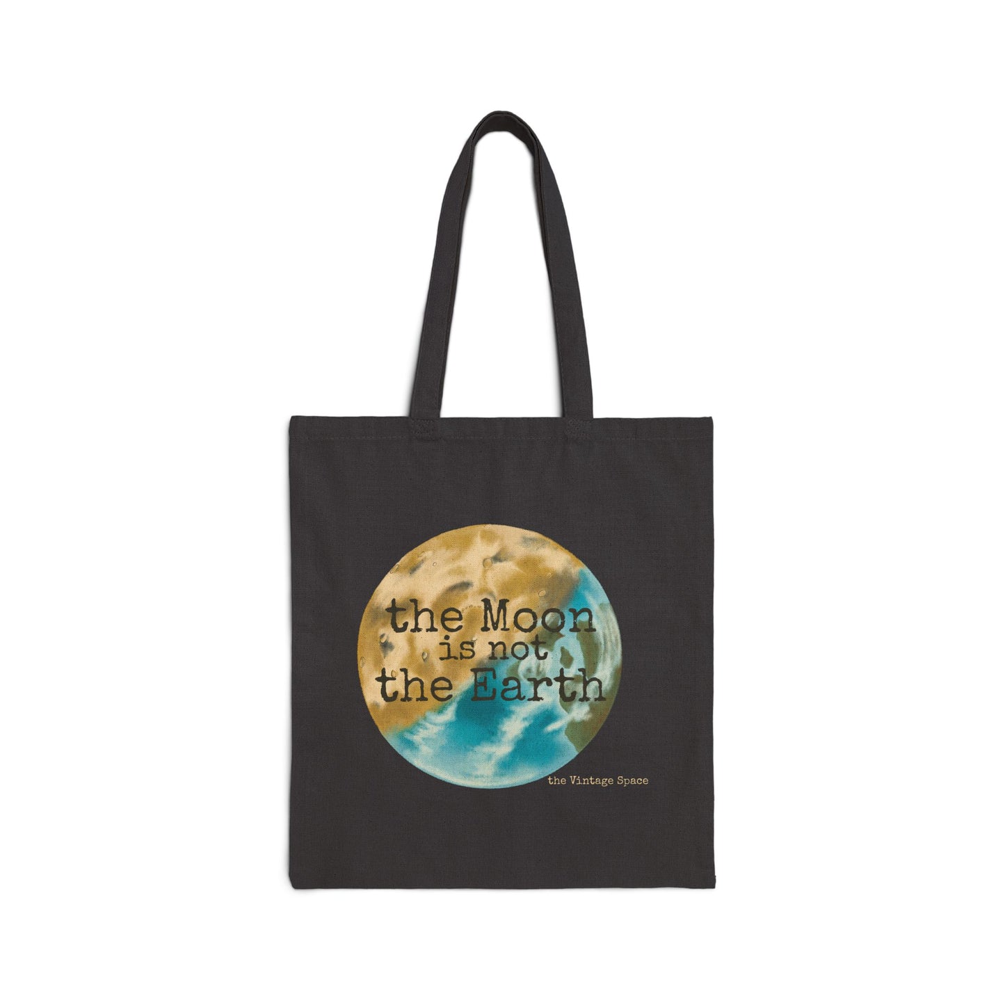The Vintage Space - Cotton Canvas Tote Bag - The Moon is Not The Earth
