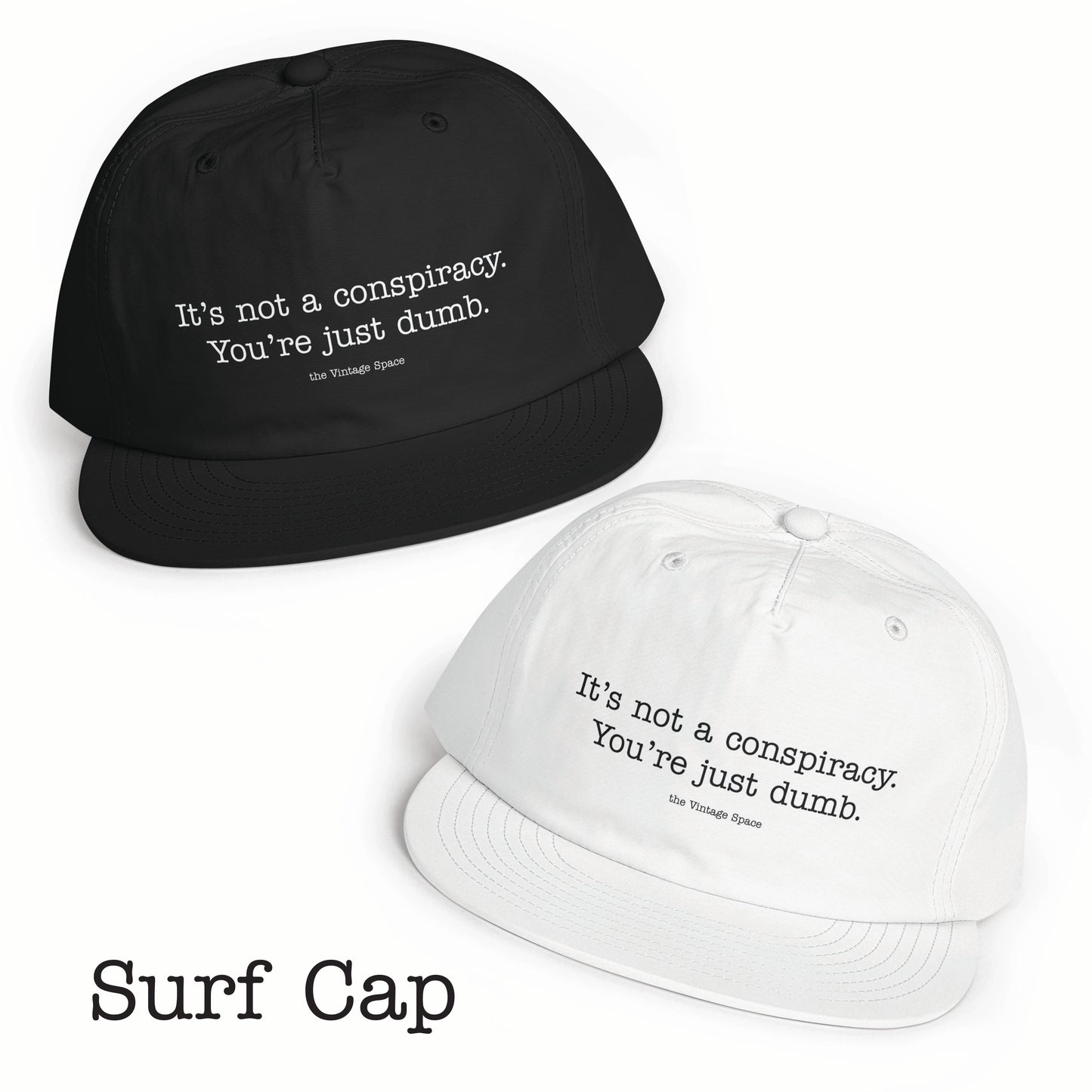 The Vintage Space - Surf Cap - Not a Conspiracy - TantrumCollectibles.com