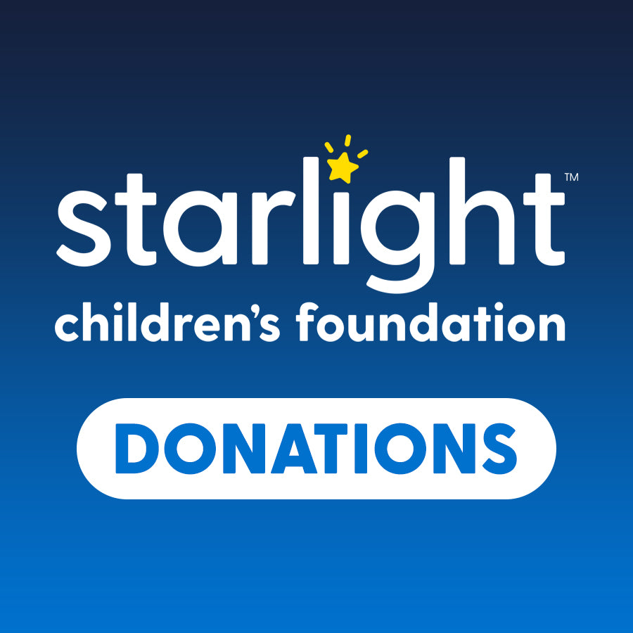 Starlight Children's Foundation - Donation - Deliver Happiness Today! - TantrumCollectibles.com