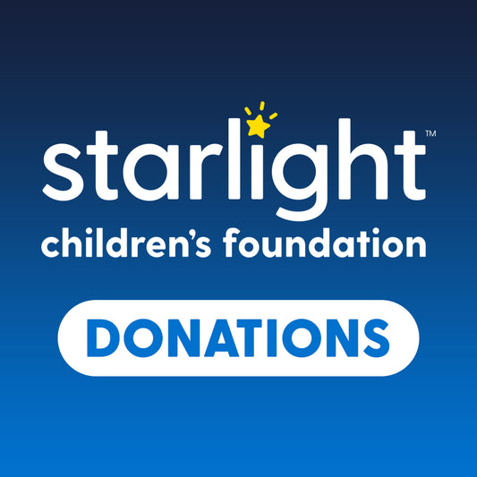 Starlight Children's Foundation - Donation - Deliver Happiness Today! - TantrumCollectibles.com