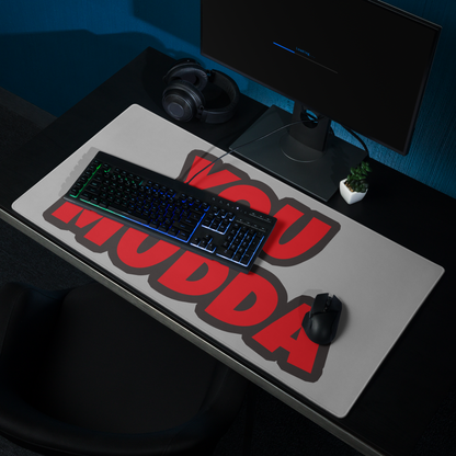 Bird650 - Gaming Mouse Pad - You Mudda