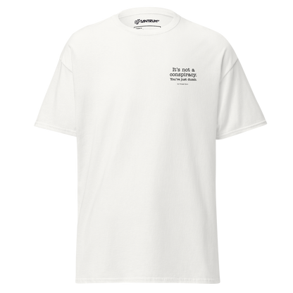 The Vintage Space - Unisex Tee - Not a Conspiracy v.3 - TantrumCollectibles.com