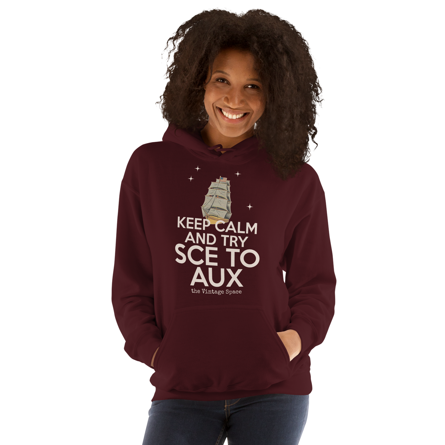 The Vintage Space - Unisex Hoodie - Keep Calm & Try SCE to AUX